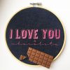  I Love You And Chocolate Embroidery Hoop